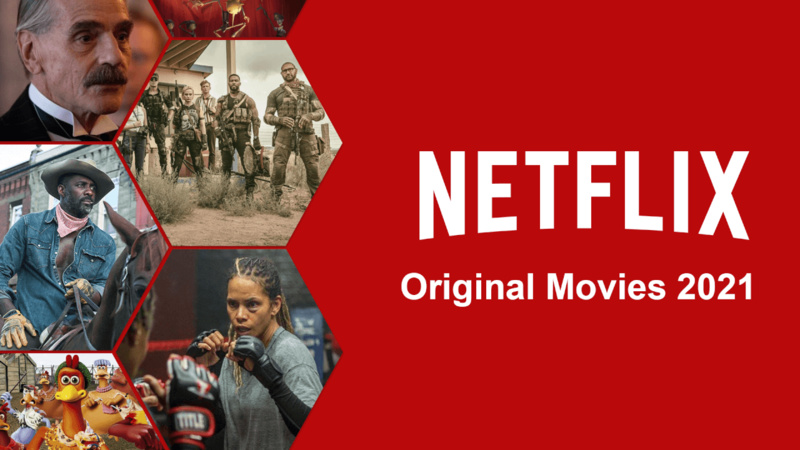 Les 27 films originaux Netflix prévus pour 2021