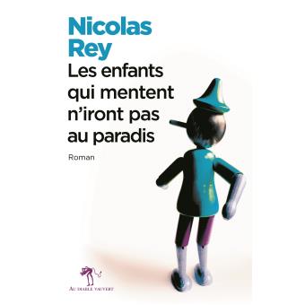 Nicolas Rey, roman prémonitoire
