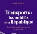 Les errements de la politique de mobilité: entretien avec André Broto