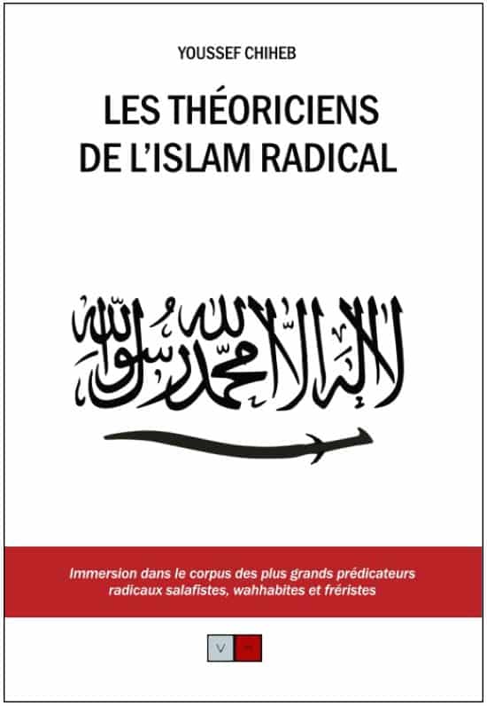 LES THÉORICIENS DE L’ISLAM RADICAL