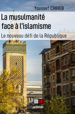 L’islam politique en France : impossible entente