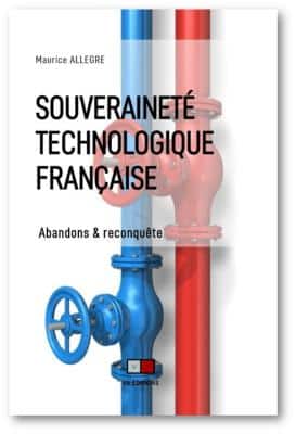 Vers une reconquête de la souveraineté technologique française